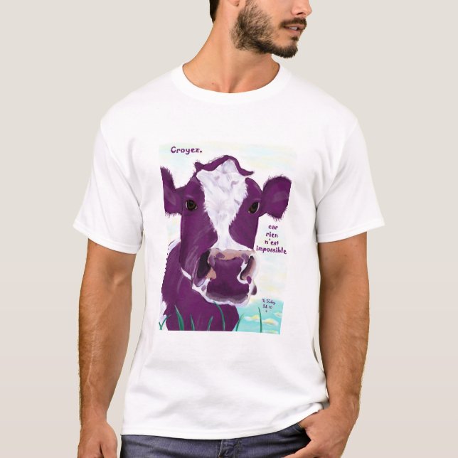 Nothing is Impossible (Rien n'est impossible) T-Shirt (Front)