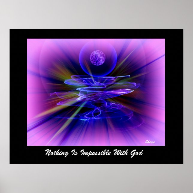 NOTHING IS IMPOSSIBLE WITH GOD..Canvas or Poster (Front)