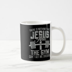 Nothing Jesus And The Gym Fitness Christian Workou Coffee Mug