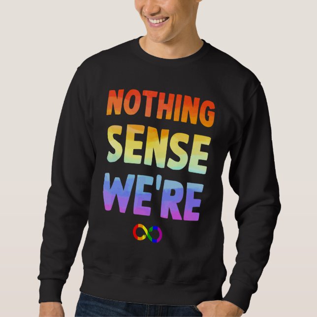 Nothing Makes Sense When We're Apart Matching Coup Sweatshirt (Front)