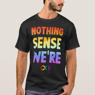 Nothing Makes Sense When We're Apart Matching Coup T-Shirt