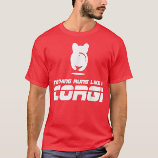 Nothing Runs Like A Corgi Dog Lovers Corgi Owners T-Shirt