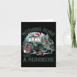Nothing Runs Like A Reindeer Christmas Tractor Far Card