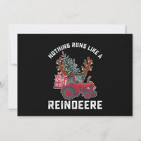 Nothing Runs Like A Reindeere Tractor Reindeer