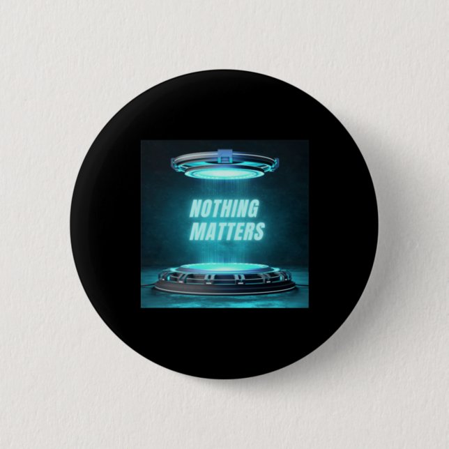 Nothing S Just Chill Sticker  6 Cm Round Badge (Front)