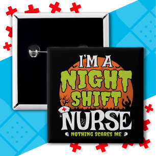 Nothing Scares Funny Halloween Night Shift Nurse 15 Cm Square Badge