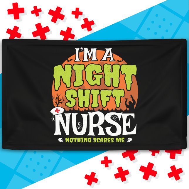 Nothing Scares Funny Halloween Night Shift Nurse Banner (Creator Uploaded)