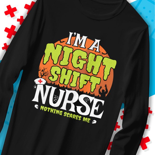 Nothing Scares Funny Halloween Night Shift Nurse T-Shirt (Creator Uploaded)