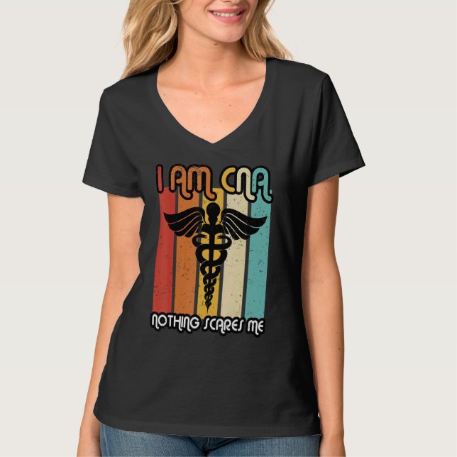 Nothing Scares Me Cna Nurse  Practitioner Work Wee T-Shirt (Front)