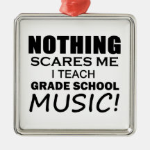 Nothing Scares Me Grade School Music