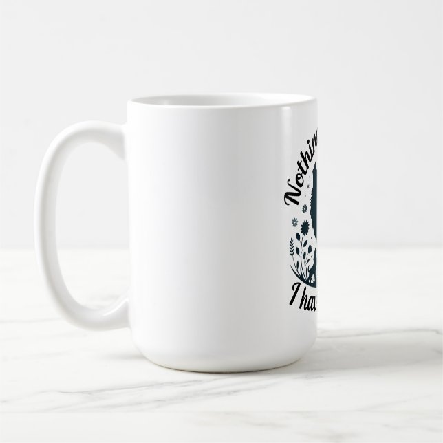 Nothing Scares Me, I Have Three Kids Coffee Mug (Left)
