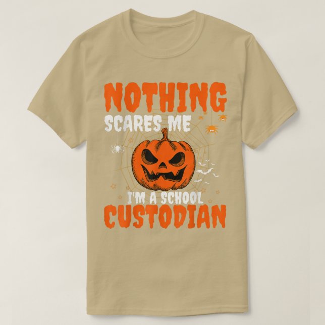 Nothing Scares Me I'm A Custodian Halloween Janito T-Shirt (Design Front)