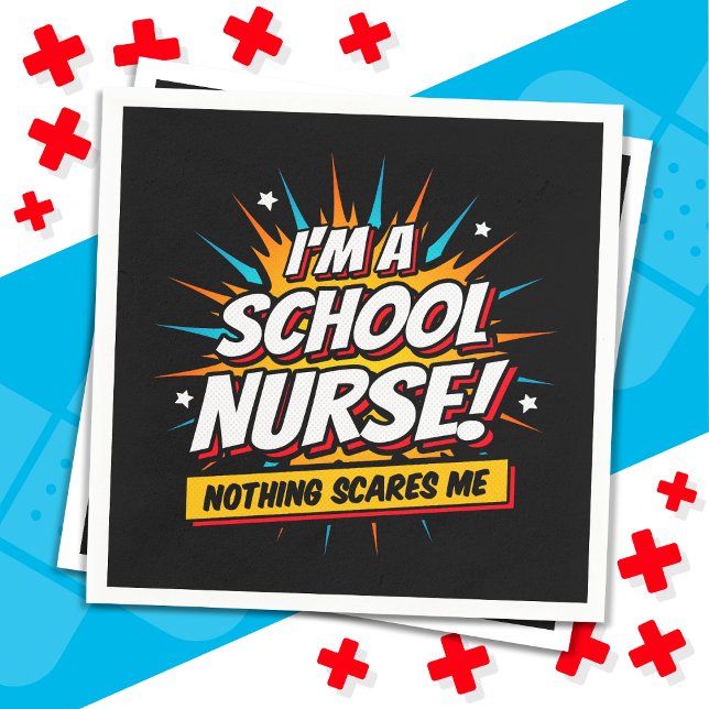 Nothing Scares Me School Nurse Appreciation Napkin (Creator Uploaded)