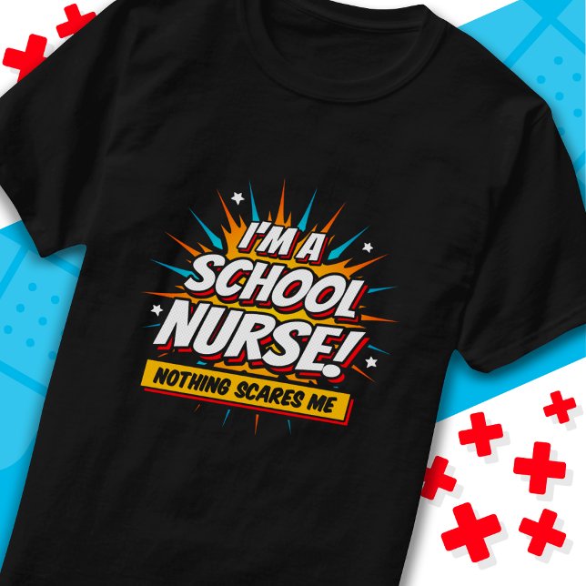 Nothing Scares Me School Nurse Appreciation T-Shirt (Creator Uploaded)