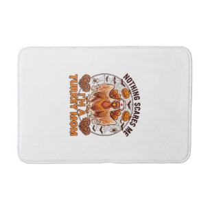 Nothing Scares Me Turkey Mum Halloween Nurse Ghost Bath Mat
