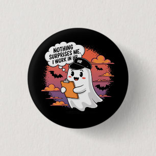 Nothing Surprises Me I Work in HR, Ultimate Humour 3 Cm Round Badge