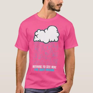Nothing To See Here Im Just Peeing T-Shirt
