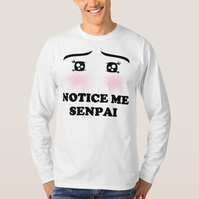 Notice Me Senpai Blushing Anime Girl Kawaii Manga T-Shirt (Front)