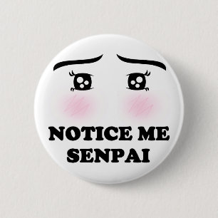 Notice Me Senpai Blushing Anime Girl Kawaii Suki 6 Cm Round Badge