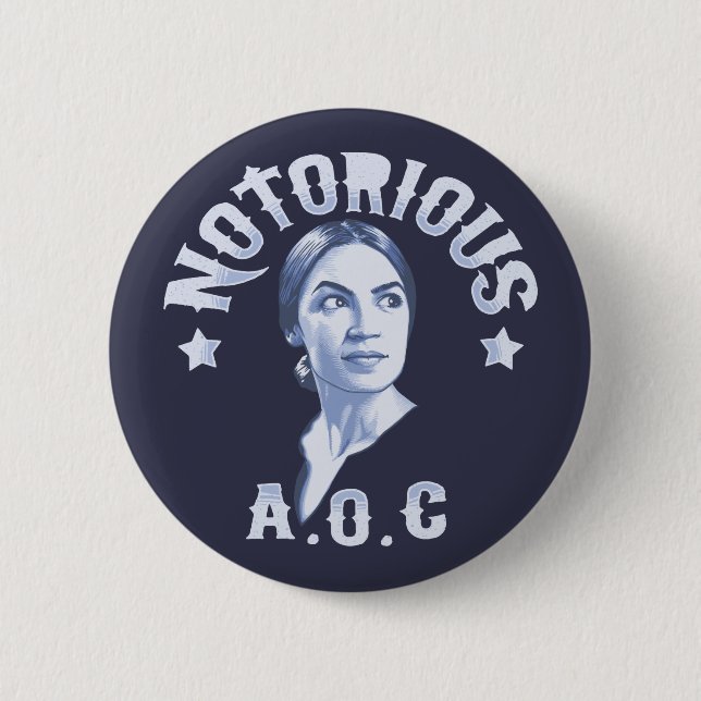 Notorious AOC 6 Cm Round Badge (Front)