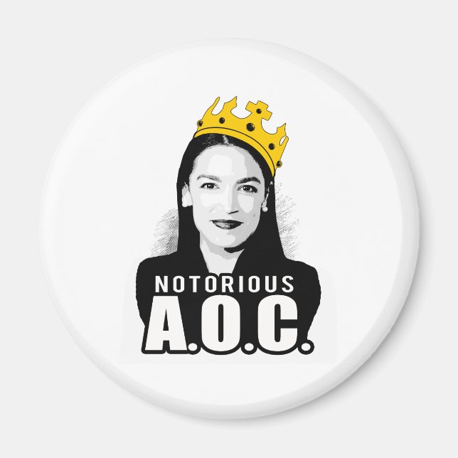 Notorious AOC Magnet (Front)