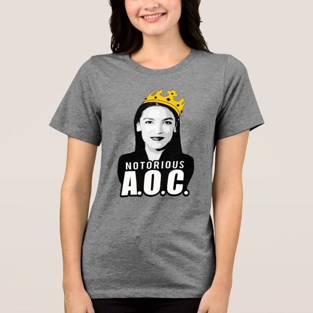Notorious AOC / Notorious A.O.C. Tri-Blend Shirt (Front)