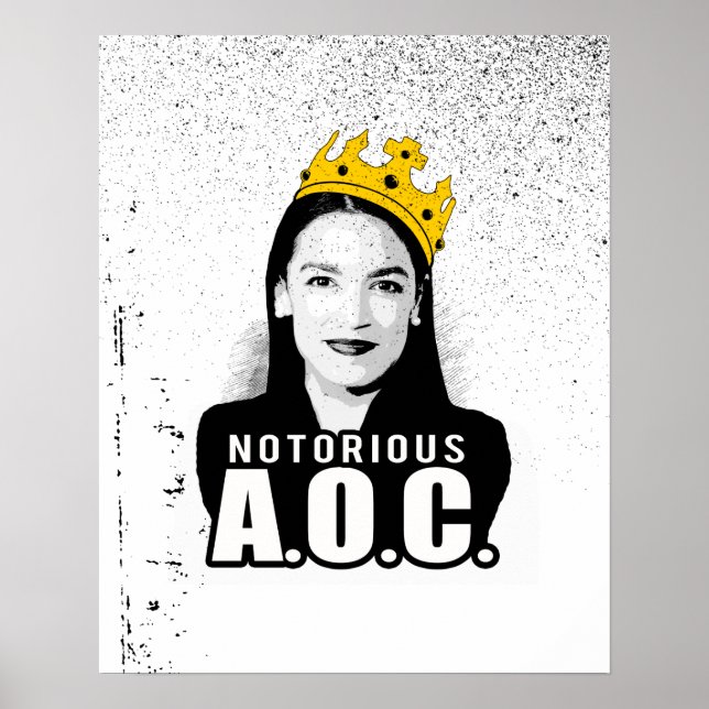 Notorious AOC Poster (Front)