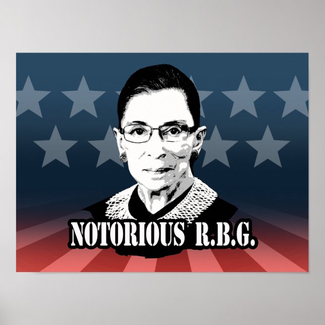 Notorious R.B.G. - Ruth Bader Ginsburg Poster (Front)