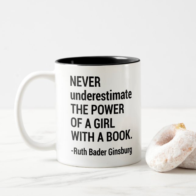 Notorious RBG Gift, Ruth Bader Ginsburg Quote Two-Tone Coffee Mug (With Donut)