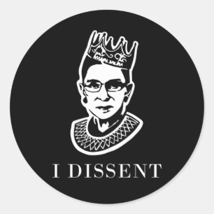 Notorious RBG - I Dissent Classic Round Sticker