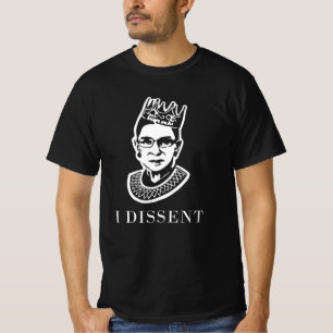 Notorious RBG: I Dissent T-Shirt