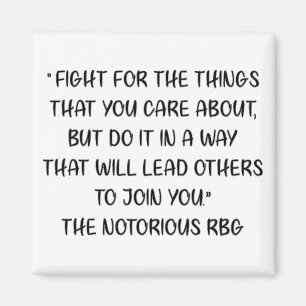 Notorious RBG Quote Magnet