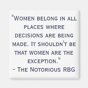 Notorious RBG Quote Magnet