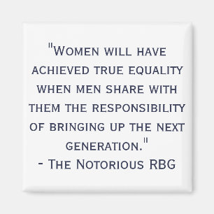 Notorious RBG Quote Magnet