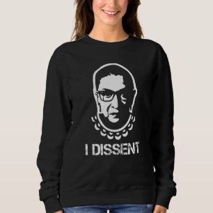 Notorious RBG Sweatshirt