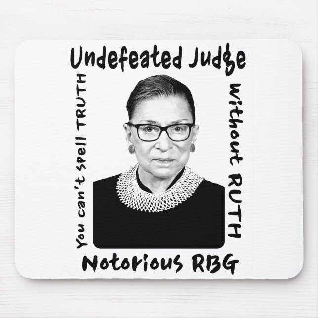 Notorious RBG Undefeated Judge Mouse Pad (Front)