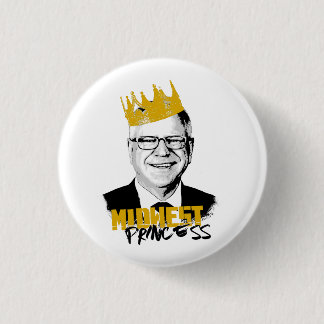 Notorious Tim Walz - Midwest Princess 3 Cm Round Badge