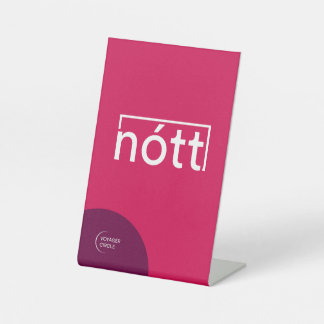 Nott table sign