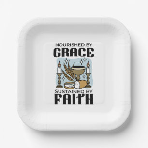 Nourished by Grace, Sustained by Faith Design Paper Plate