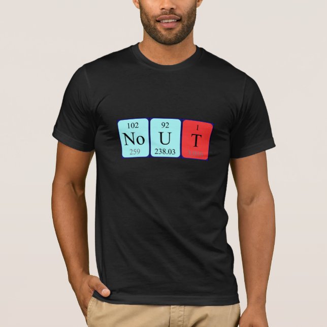 Nout periodic table name shirt (Front)