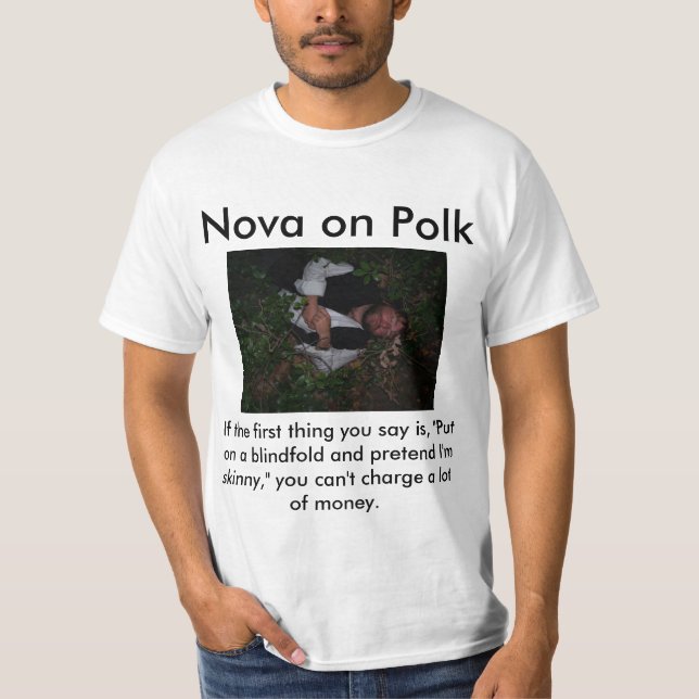 NOVA ON POLK T-Shirt (Front)