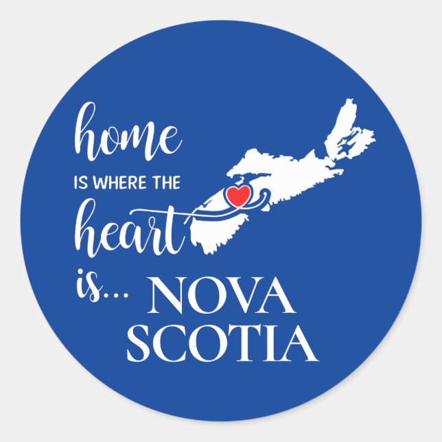 Nova Scotia home is where the heart is... Classic Round Sticker (Front)