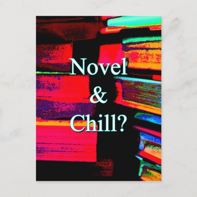 Novel And Chill? Postcard (Front)