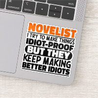Novelist I Try To Make Things Funny Quote Novelist