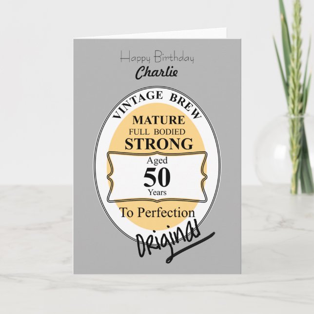 Novelty 50th Milestone Birthday Funny BeerLabel Card (Front)