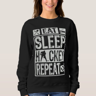Novelty Eat Sleep Hockey Repeat Men Boys Women Gir Sweatshirt