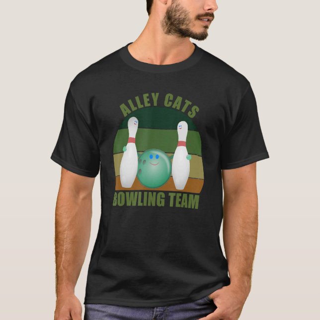 Novelty Funny Ten Pin Bowlers Team Alley Cats Bowl T-Shirt (Front)