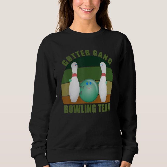 Novelty Funny Ten Pin Bowlers Team Gutter Gang Bow Sweatshirt (Front)