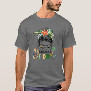 Novelty Librarian Off Duty Messy Bun Summer Vacati T-Shirt