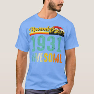 November 1931 Birthday Gift Shirt Vintage November